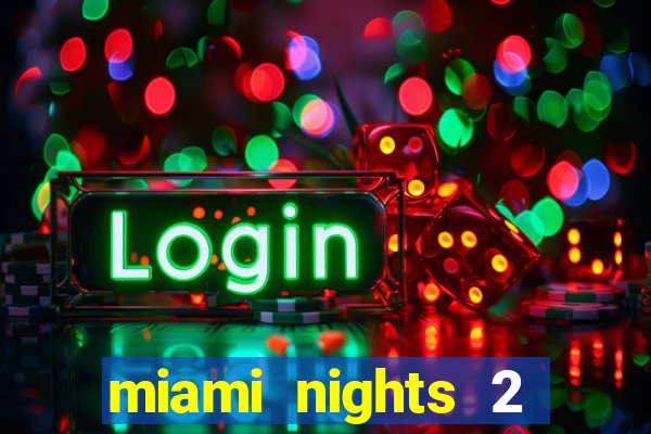 miami nights 2 java pt-br 320x240